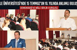 Dicle Üniversitesi'nde 15 Temmuz'un 10. Yılı: Demokrasi Destanı Akademik Perspektifle Ele Alındı